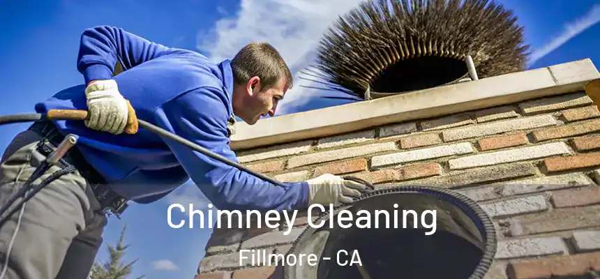  Chimney Cleaning Fillmore - CA